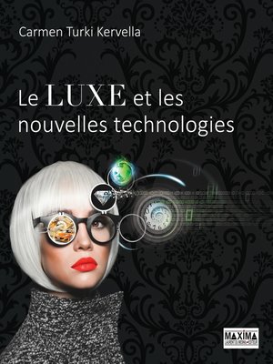 cover image of Le luxe et les nouvelles technologies